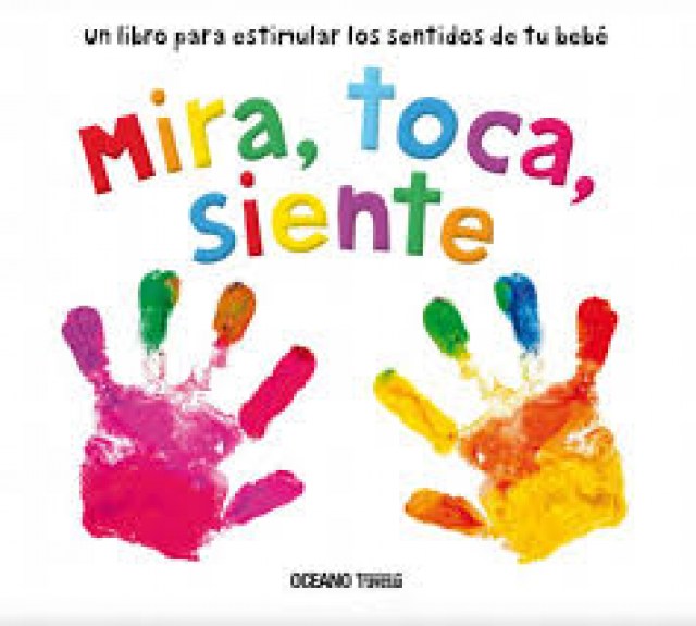 Mira,-toca,-siente-9786075278674