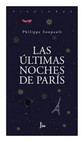 Las-ultimas-noches-Paris-9786079409623