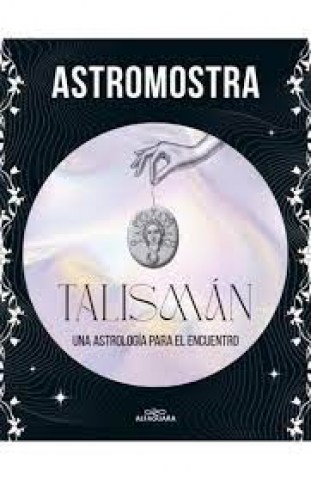 Talisman-Una-astrologia-paralncuentro-9786313010233