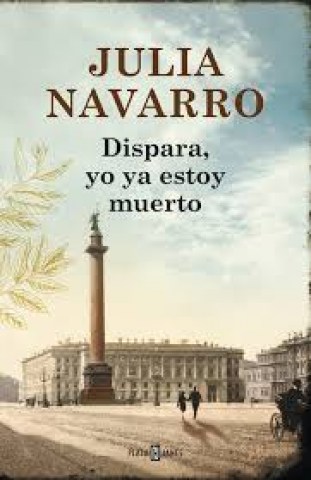 DISPARA,OASTOY-MUERTO-9788401354694