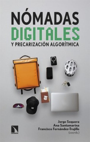 Nomadas-digitales-precarizacion-algoritmica-9788410675544