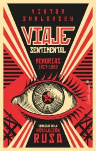 Viaje-sentimental-Recuerdos-1917-1922-Cronicas-revolucion-rusa-9788412064414