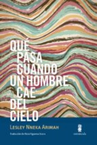 que-pasa-cuando-hombre-cael-cielo-9788412092042