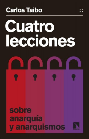 Cuatro-lecciones-sobre-anarquia-anarquismos-9788413529868