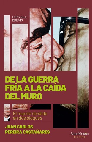 De-Guerra-Fria-a-caidal-muro-9788413611280
