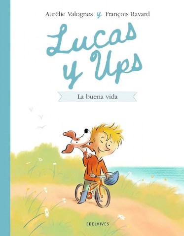 Lucas-Ups-La-buena-vida-9788414060599