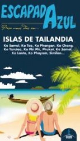 ESCAPADA-AZUL-ISLA-TAILANDIA-GUiA-9788415847250