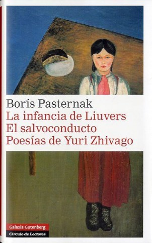 Infancia-Liuvers,-La-l-salvoconducto-Poesiasuri-Zhivago-9788415863168