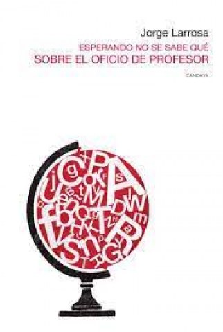 Esperando-no-saber-que-Sobrel-oficio-profesor-9788415934653