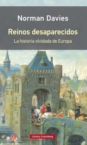 Reinossaparecidos-La-historia-olvidadauropa-9788416734818