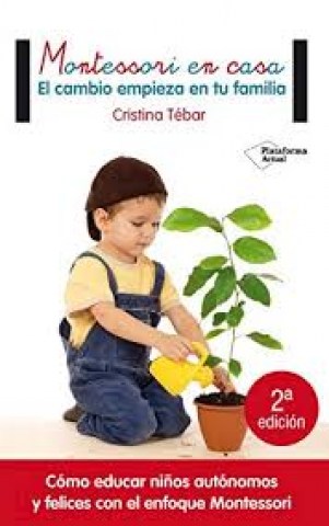 Montessorin-casa-l-cambiompiezan-tu-familia-9788416820108