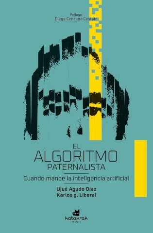 el-algoritmo-paternalista-9788416946280