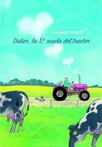 Didier,-5a-ruedal-tractor-9788416985296