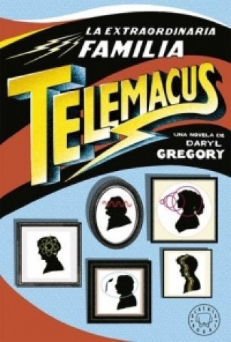laxtraordinaria-familia-telemacus-9788417059521