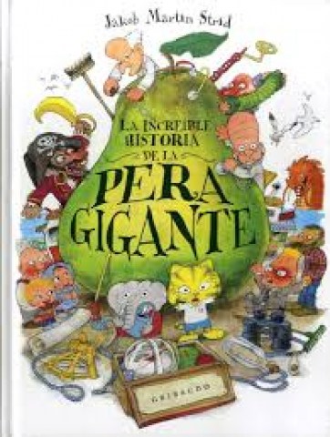 La-Increible-historia-pera-gigante-9788417127183