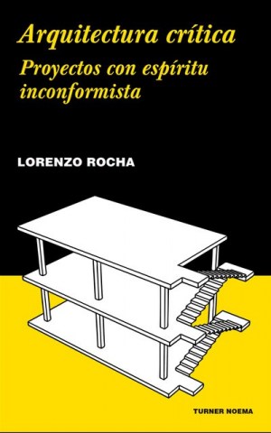 Arquitectura-critica-Proyectosspiritu-inconformista-9788417141585