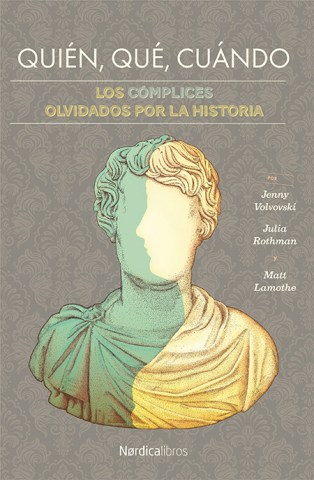 Quien,-que,-cuando-Los-complices-olvidados-historia-9788417281755