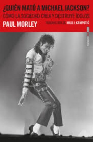 quien-mato-a-michael-jackson-9788417517298