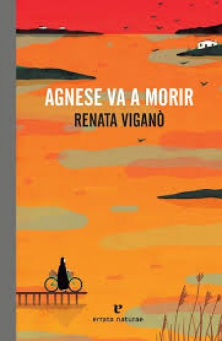 Agnese-va-a-morir-9788417800475