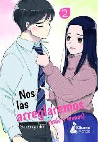 Noss-arreglaremos-(mas-o-menos)-2-9788418524707