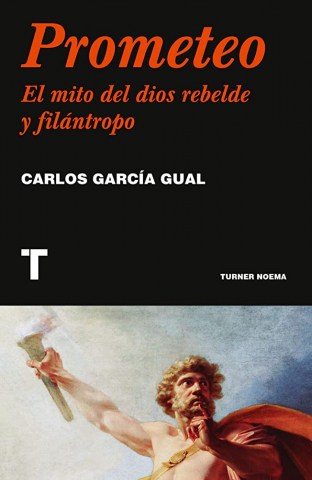 Prometeo-l-mitol-dios-rebelde-filantropo-9788418895333