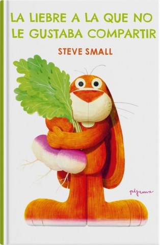 La-Liebre-a-que-no-le-gustaba-compartir-9788419135421