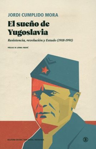 El-Sueñougoslavia-9788419160362