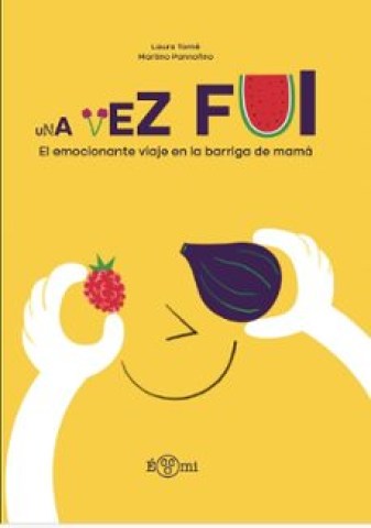 Una-vez-fui-lmocionante-viajen-barriga-mama-9788419262585
