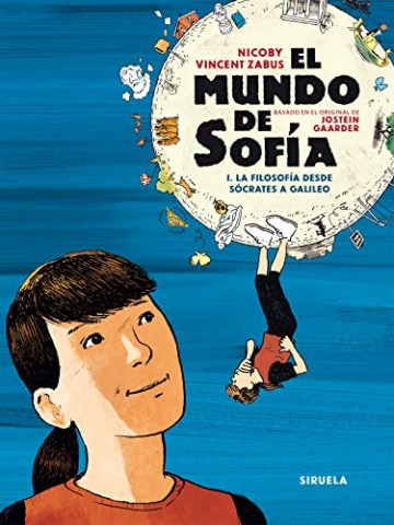 El-Mundo-Sofia-1-La-filosofiasde-Socrates-a-Galileo-9788419419187