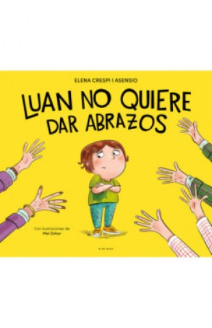 Luan-no-quiere-dar-abrazos-9788419910929