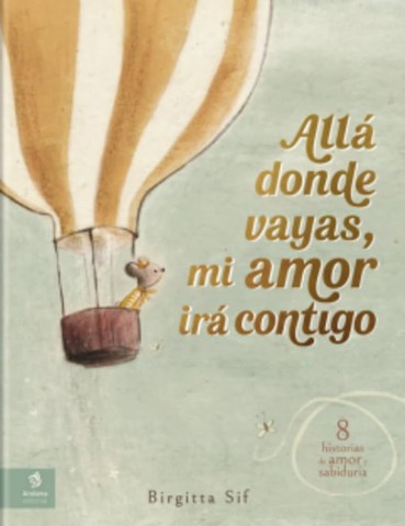 Alla-donde-vayas,-mi-amor-iratigo-9788419913531