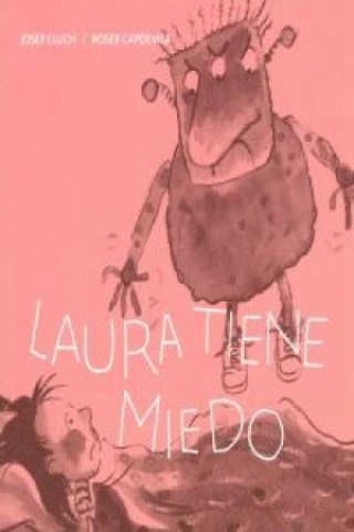 Laura-tiene-miedo-9788424642464