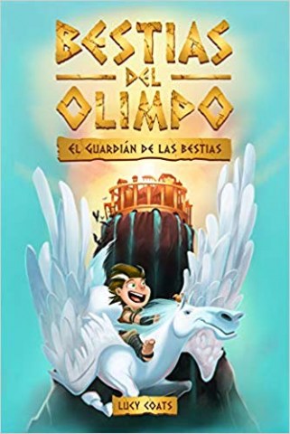 bestiasl-olimpo-l-guardians-bestias-9788424664817