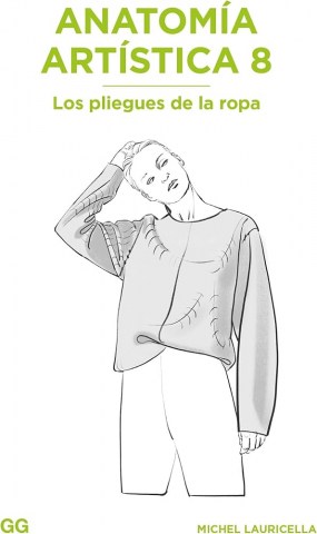 Anatomia-artistica-8-Los-pliegues-ropa-9788425233937