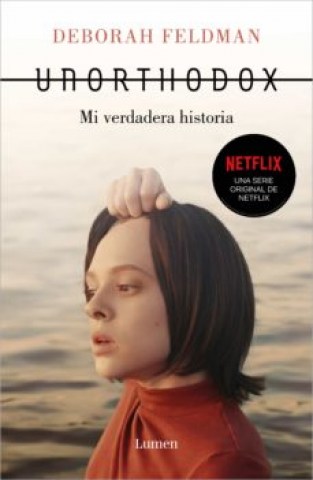 Unorthodox-Mi-verdadera-historia-9788426409430
