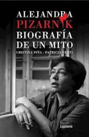 Alejandra-Pizarnik-Biografia-mito-9788426481092