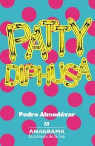 Patty-Diphusa-9788433921079