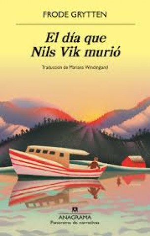 El-Dia-que-Nils-Vik-murio-9788433947970