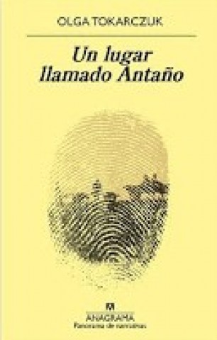 Un-lugar-llamado-Antaño-9788433980625
