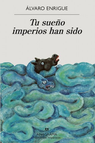 Tu-sueño-imperios-han-sido-9788433999498