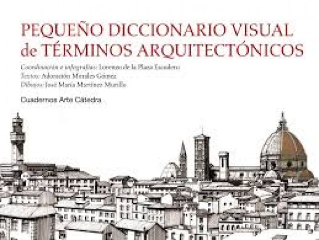pequeño-diccionario-visual-terminos-arquitectonicos-9788437631257