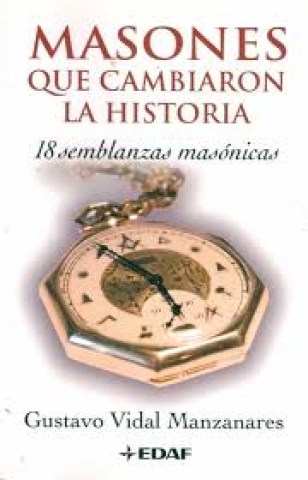 MASONES-QUE-CAMBIARON-HISTORIA-9788441419537