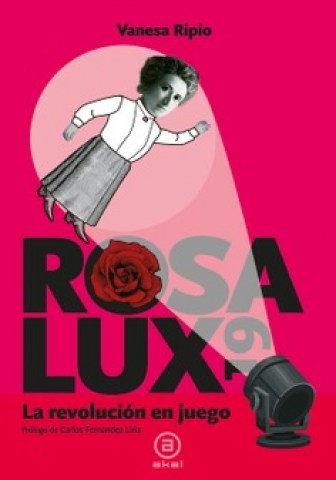 Rosa-Lux-19-revolucionn-juego-9788446047636