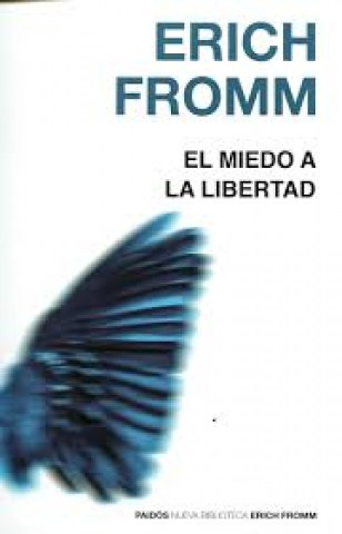El-Miedo-a-libertad-9788449308536
