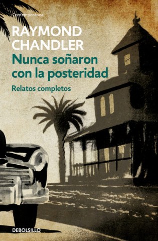 Nunca-soñaron-posteridad-9788466334822