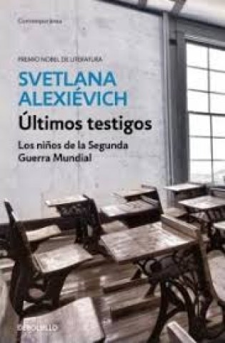 ultimos-testigos-Los-niños-Segunda-Guerra-Mundial-9788466341486