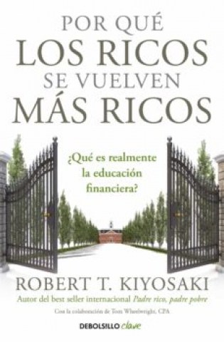 Por-que-ricos-se-vuelven-mas-ricos-9788466355414