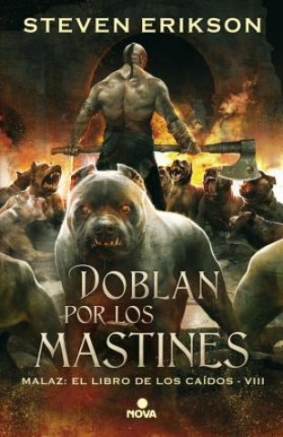 Doblan-por-mastines-Malaz-l-libro-caidos-VIII-9788466659758