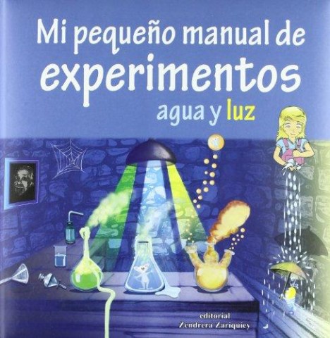Mi-pequeño-manualxperimentos-Agua-luz-9788484184386