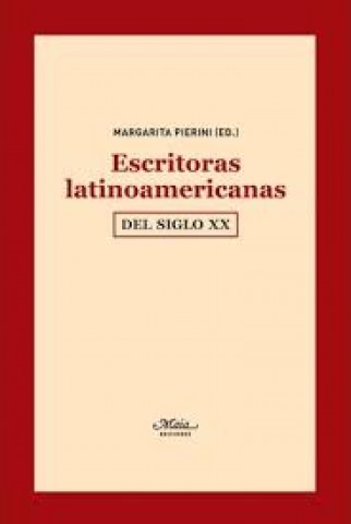 Escritorastinoamericanasl-siglo-XX-9788492724369